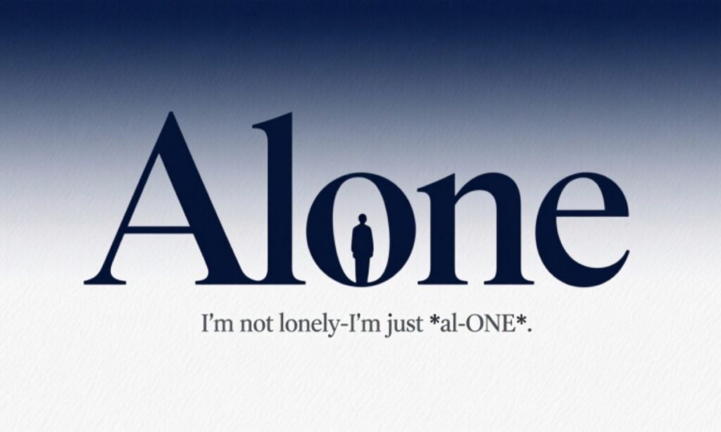 Alone Quotes Puns & Wordplay