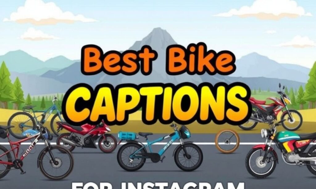 Best Bike Captions for Instagram 