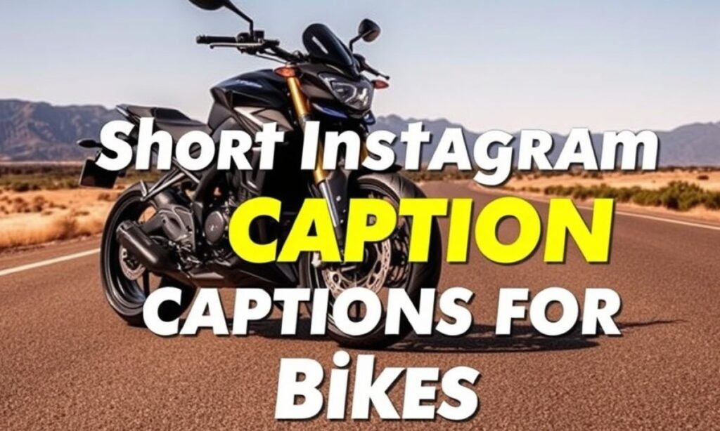 Short Instagram Captions for Bikes