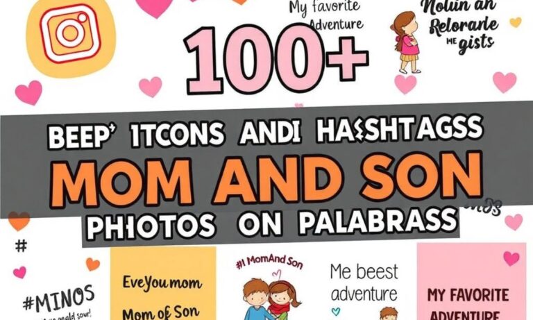 100+ Best Captions and Hashtags for Mom and Son Photos on Instagram