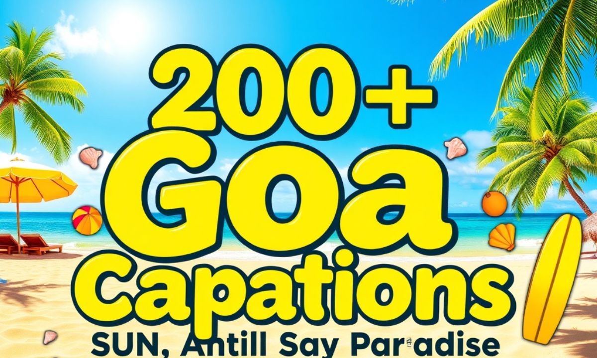200 + Goa Captions Sun Sand & Ways to Say Paradise